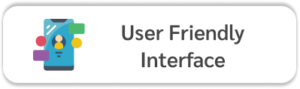 user friendly interface